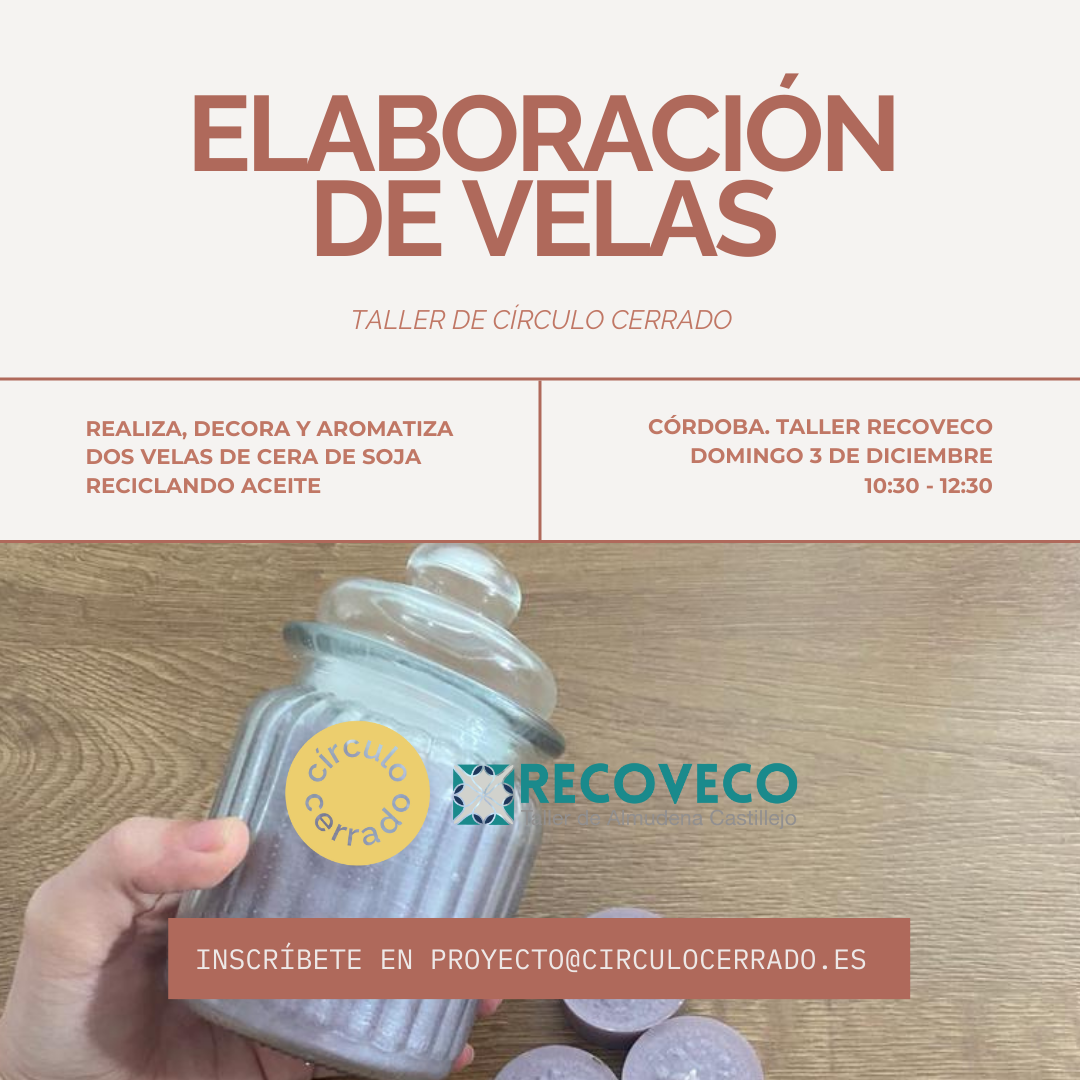 «Velas Aromáticas a partir de Aceite Usado» en RECOVECO
