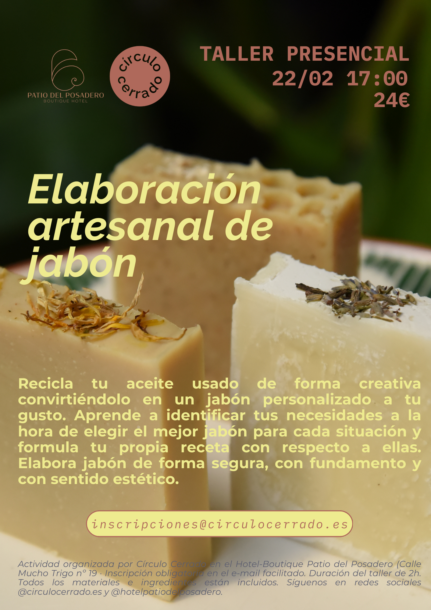 «Jabón Cosmético» en Patio del Posadero