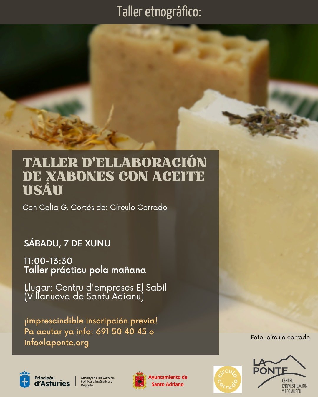 «Del Jabón de la Abuela al Jabón de la Nieta» en EcoMuseu La Ponte